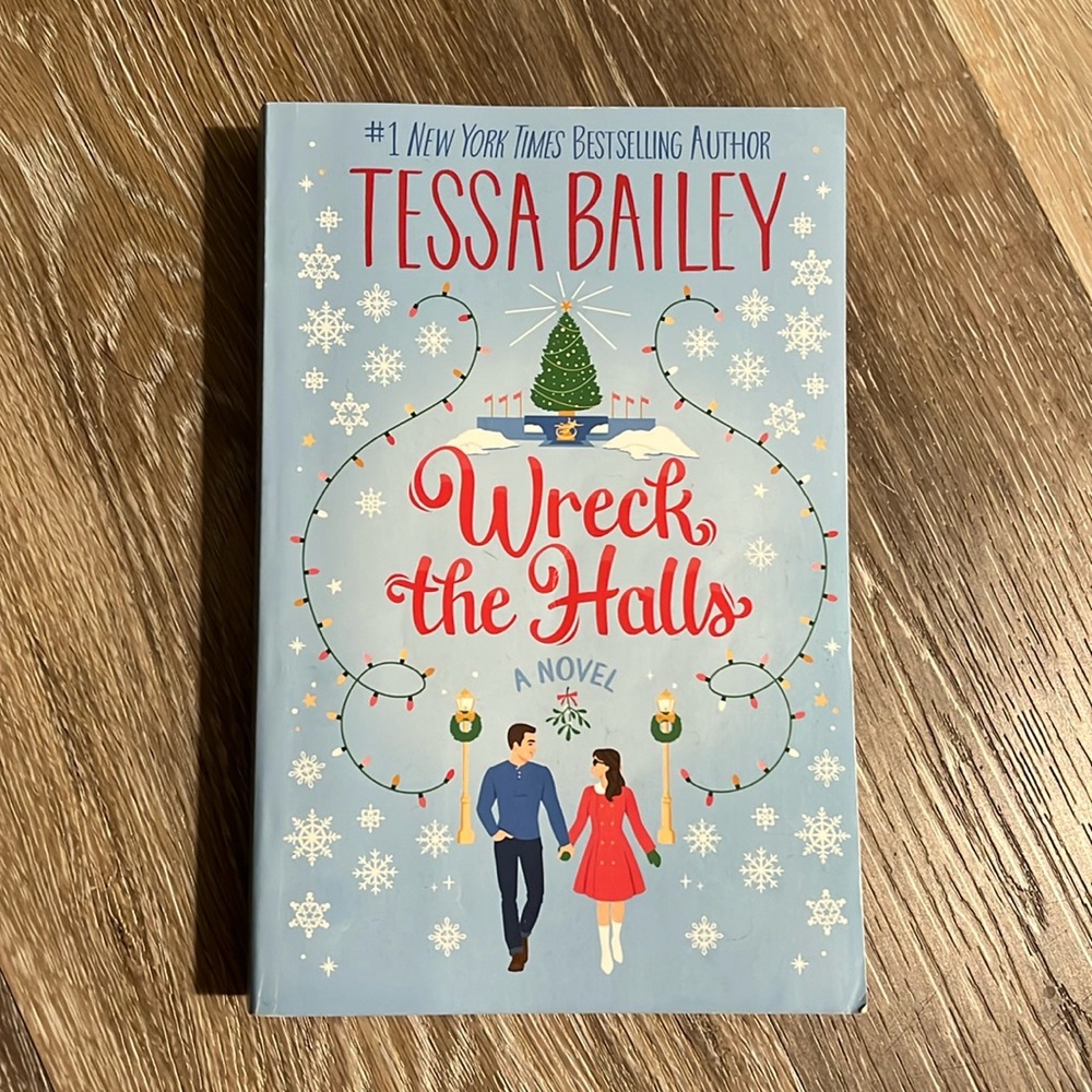 Wreck the Halls by Tessa Bailey